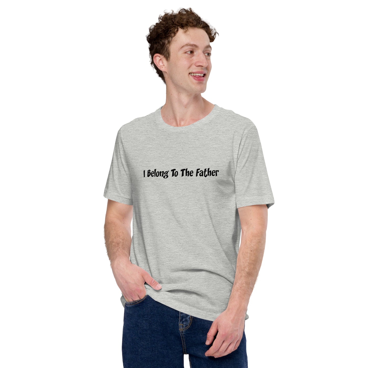 I Belong To The Father T-Shirt Black Lettering