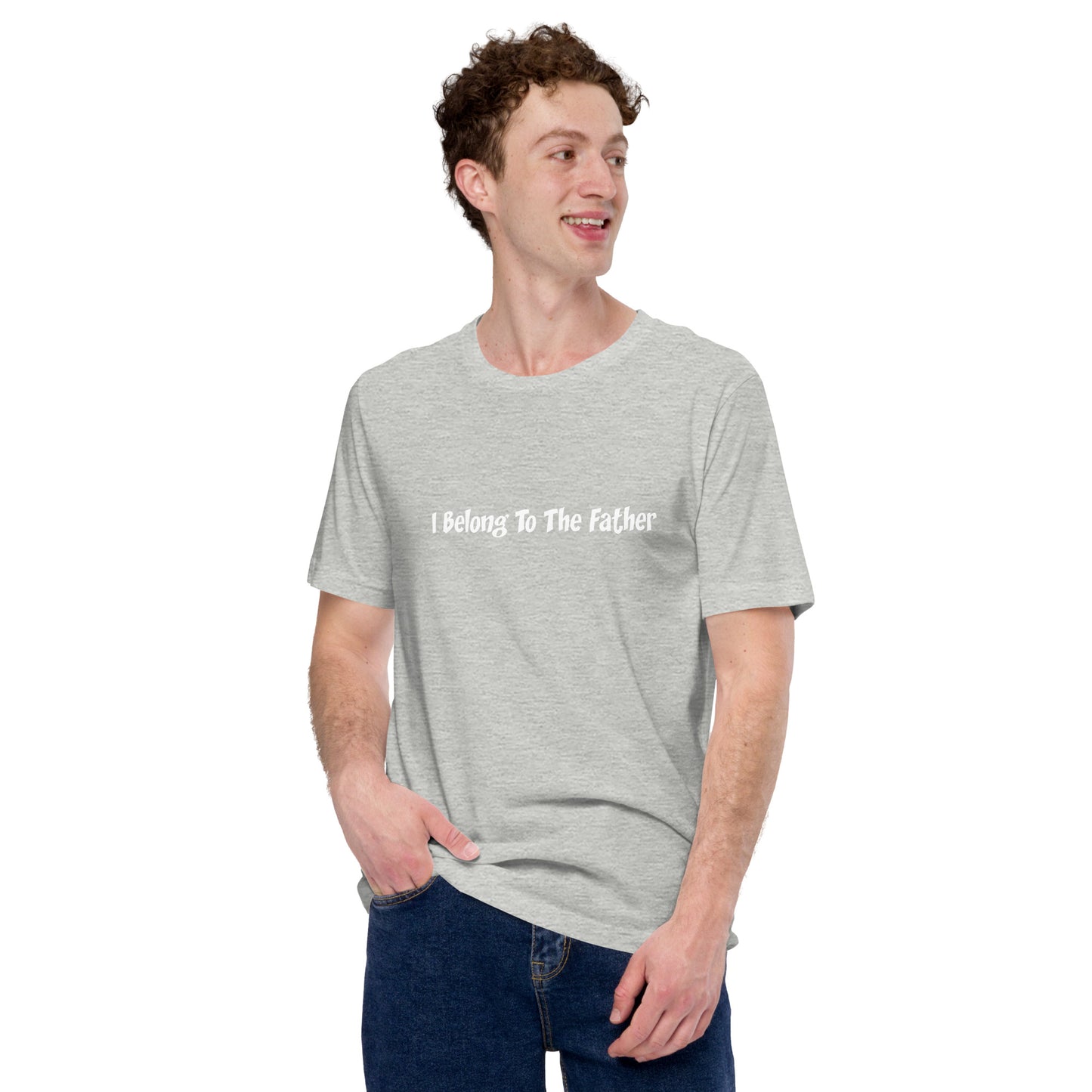 I Belong To The Father T-Shirt White Lettering