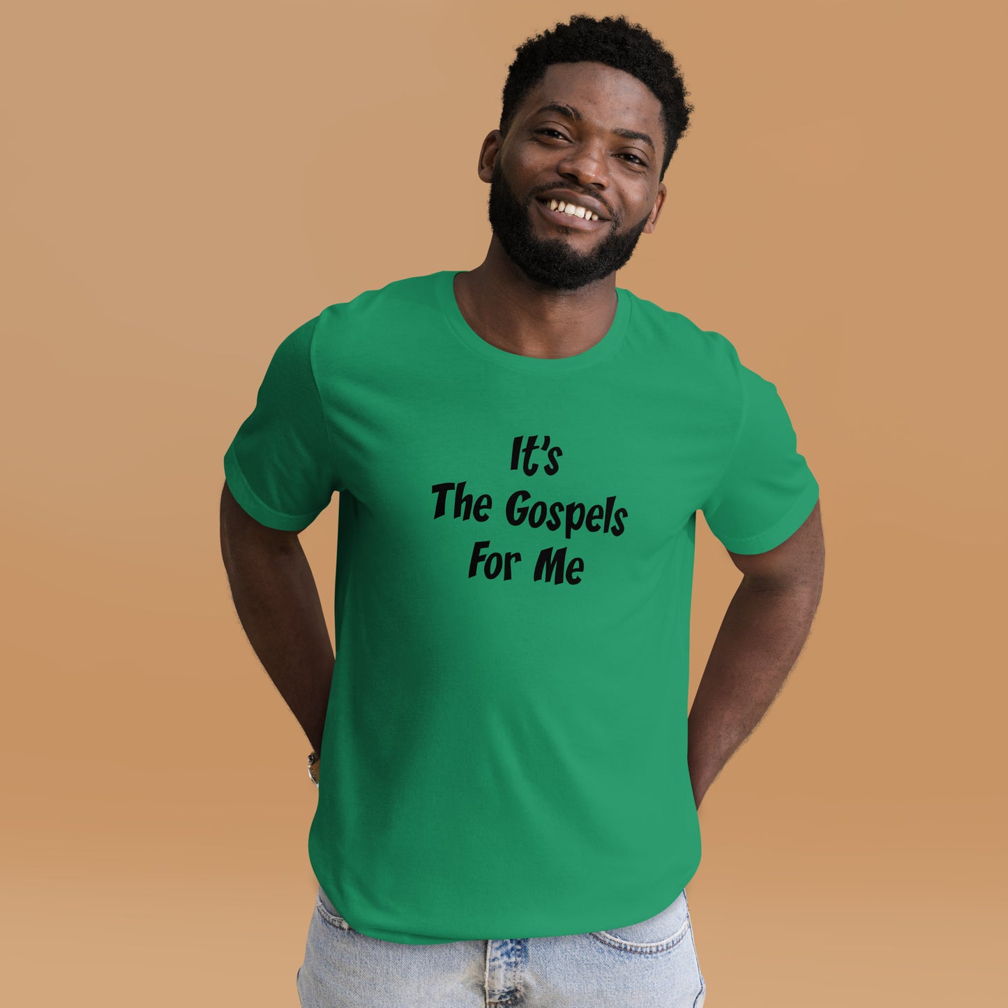 It's The Gospels For Me T-Shirt Black Lettering