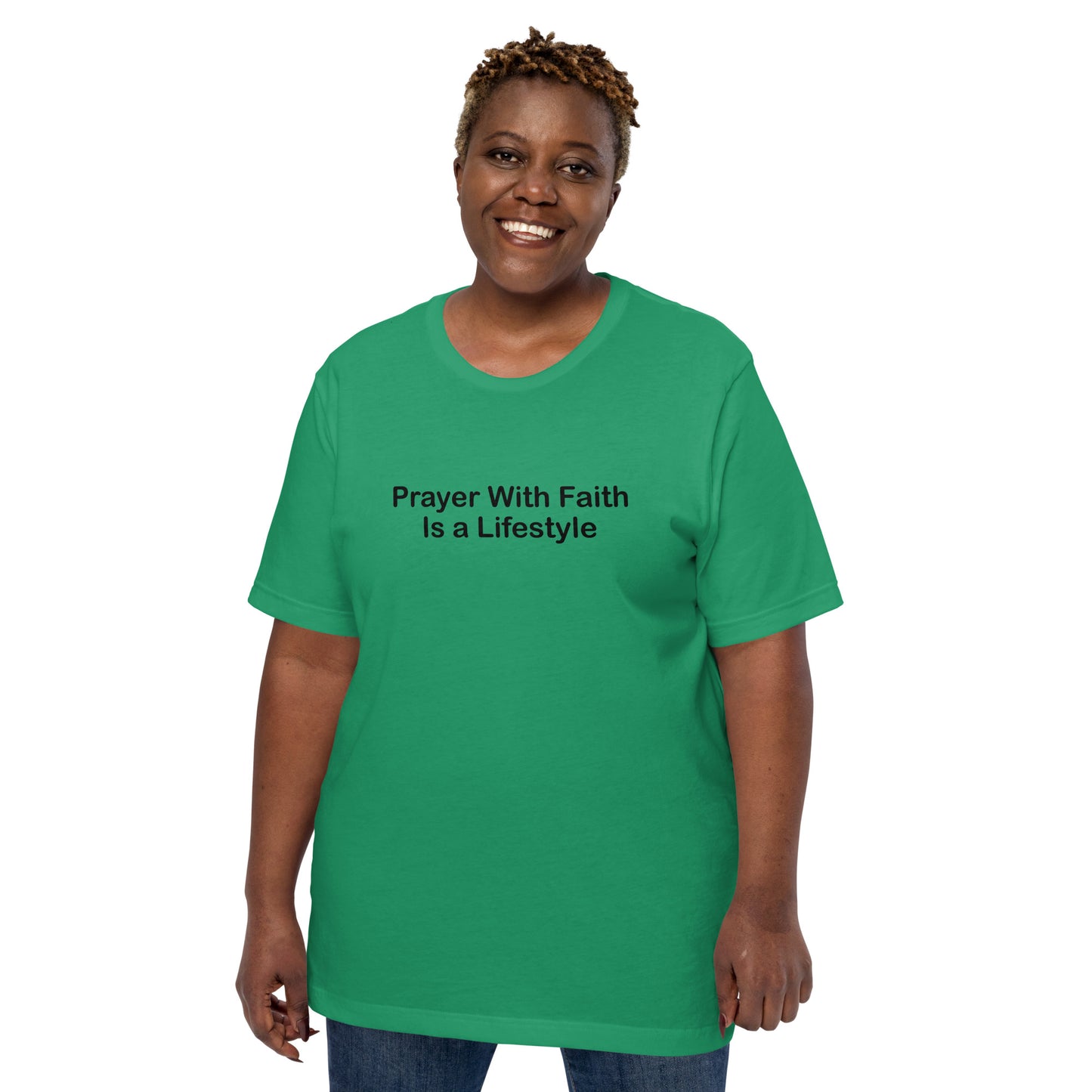 Prayer With Faith Is A Lifestyle T-Shirt Black Lettering