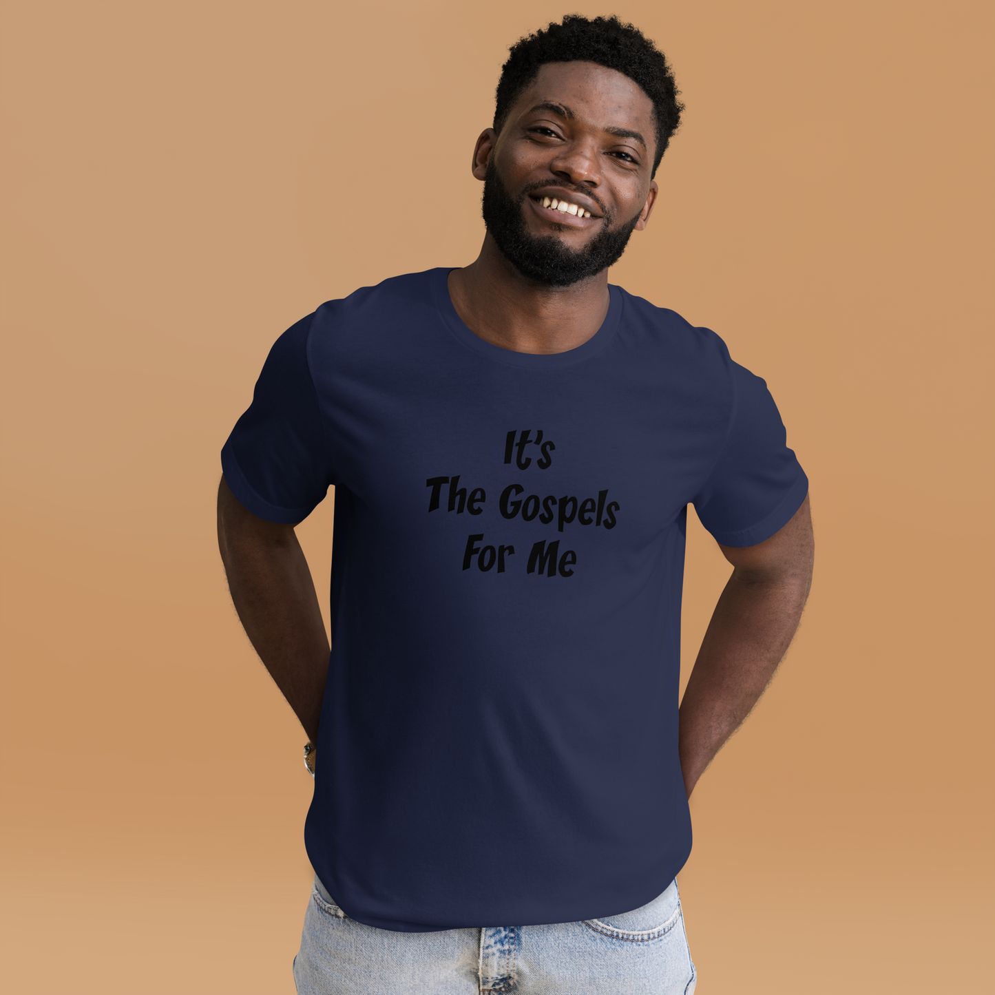 It's The Gospels For Me T-Shirt Black Lettering