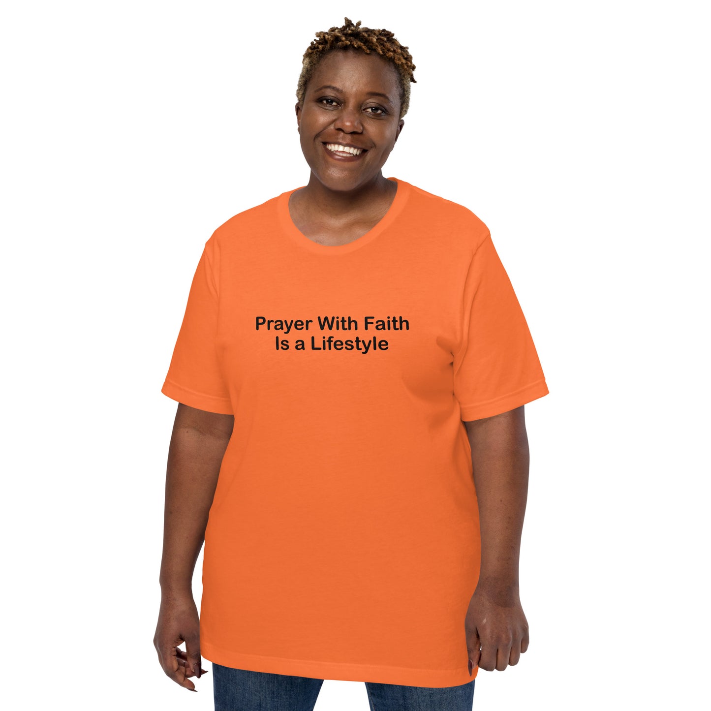 Prayer With Faith Is A Lifestyle T-Shirt Black Lettering