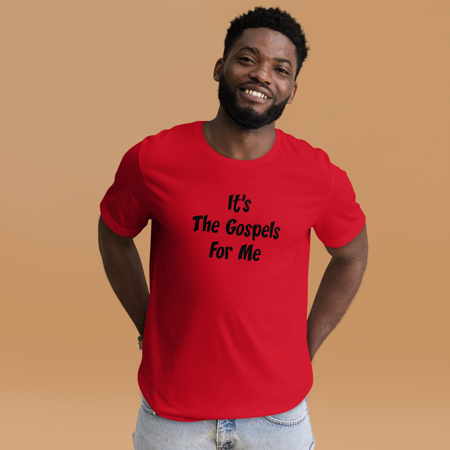 It's The Gospels For Me T-Shirt Black Lettering