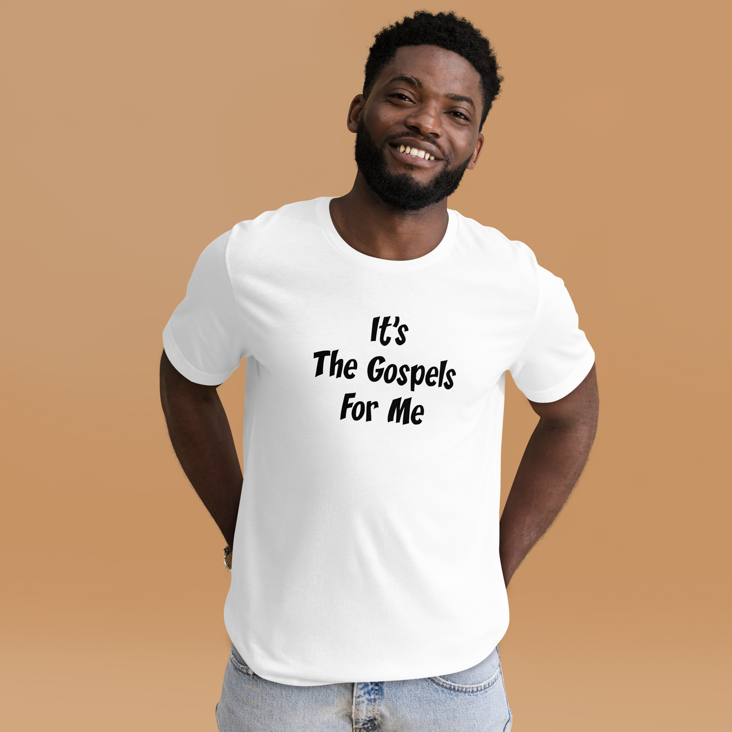 It's The Gospels For Me T-Shirt Black Lettering