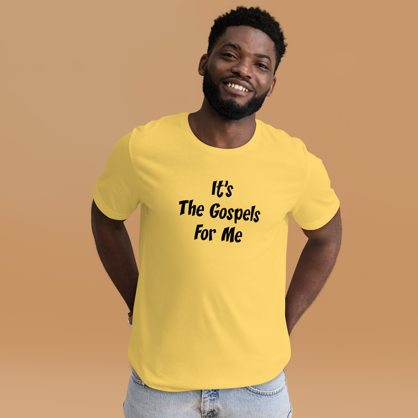 It's The Gospels For Me T-Shirt Black Lettering